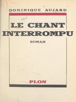 cover image of Le chant interrompu